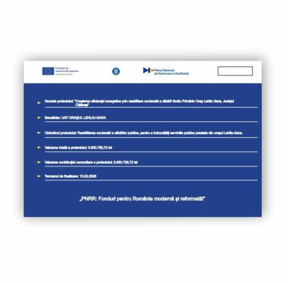 Placa Temporara / Permanenta / Panou Informativ pentru proiecte europene